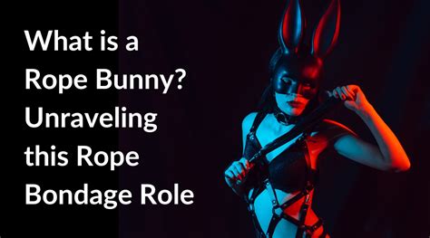 rope bunny meaning|A new meaning to rope bunny : r/ATBGE